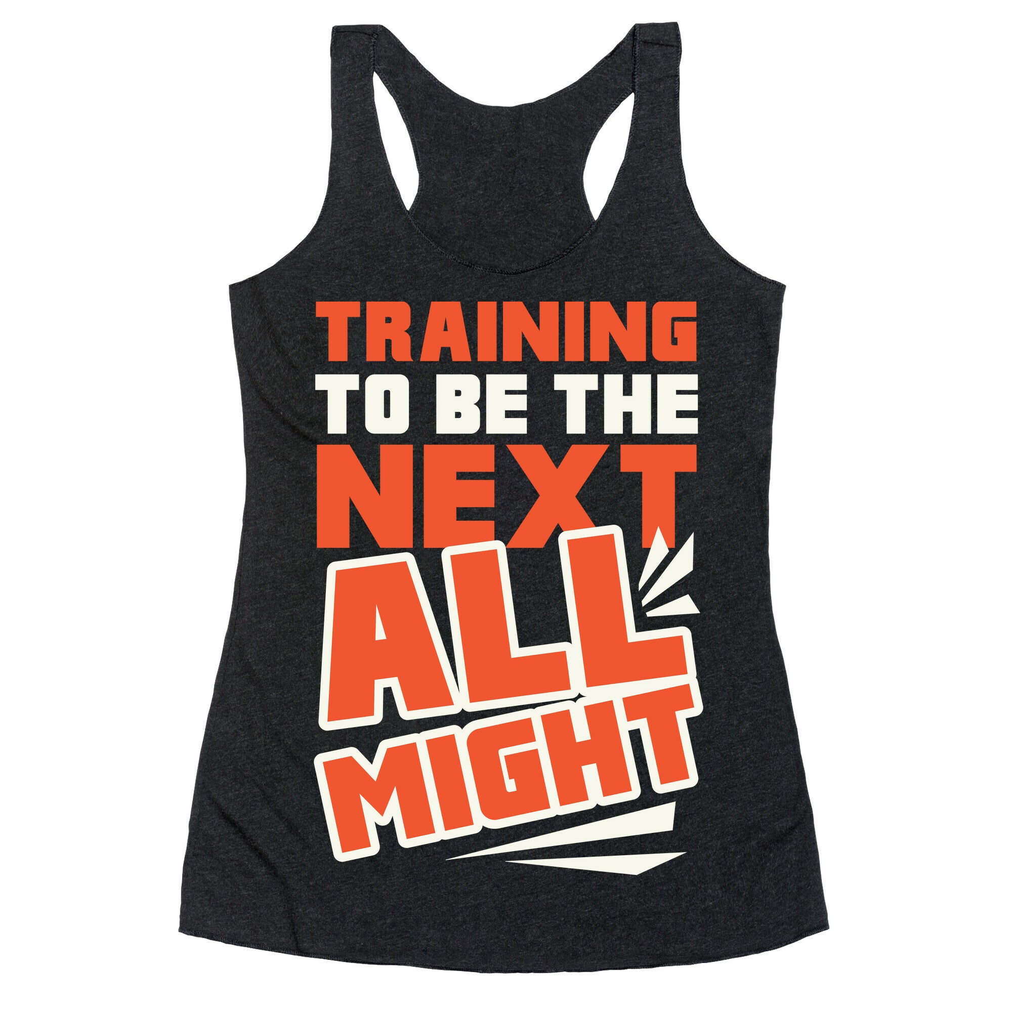 Training To Be The Next All Might Racerback Tank